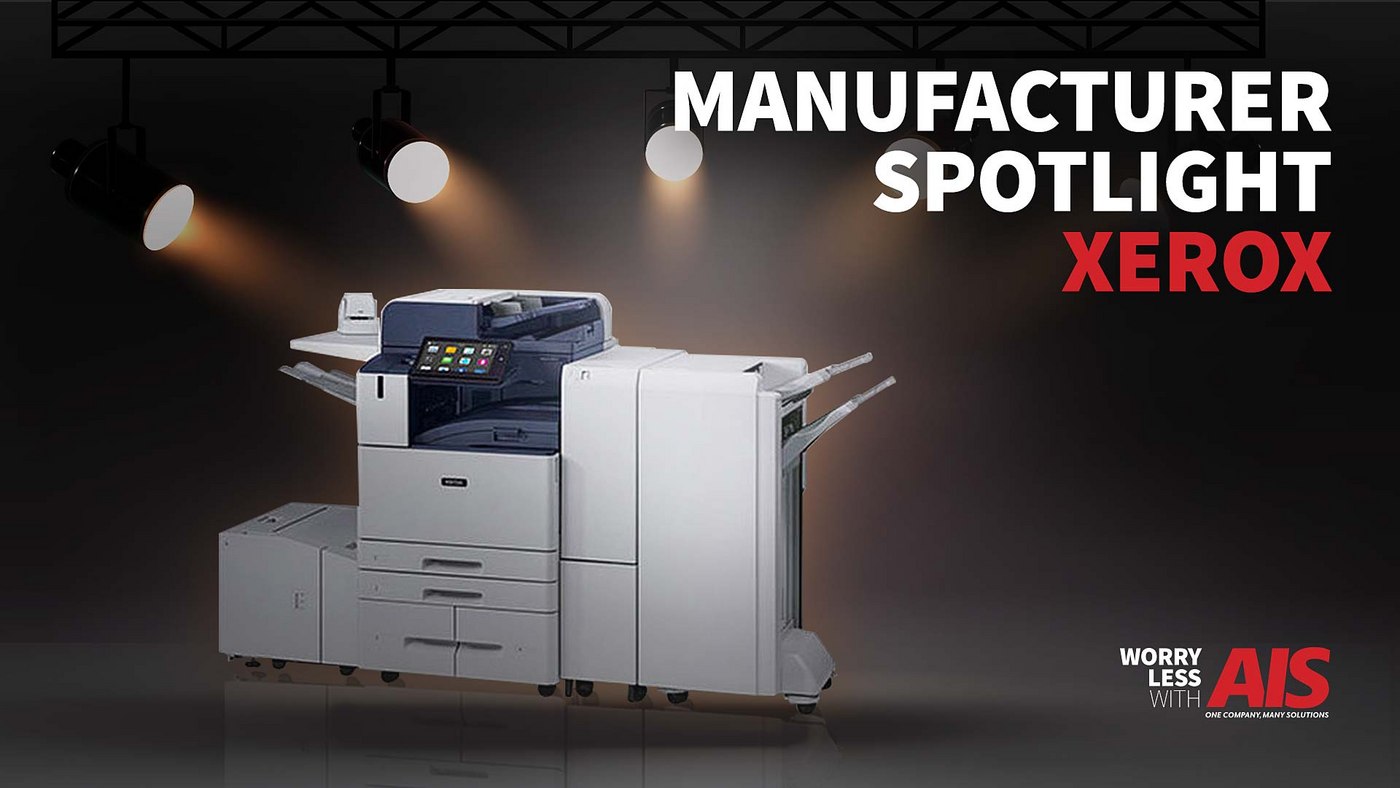 The News: Manufacturer Spotlight—Xerox Machines